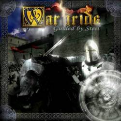 Warpride : Guided by Steel